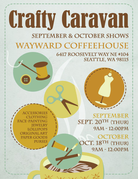 Craft Caravan at the Wayward Coffeehouse Sept. 20-Oct. 18, 2012 Craft Caravan at the Wayward Coffeehouse Sept. 20-Oct. 18, 2012